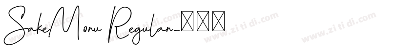 SakeMoru Regular字体转换
